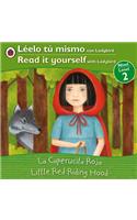 La Caperucita Roja/Little Red Riding Hood