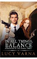 In All Things, Balance