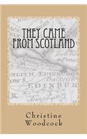 They Came From Scotland