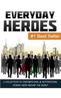 Everyday Heroes