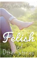 Fetish and Other Stories