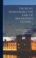 Right Honourable the Earl of Arlington's Letters ...; 2