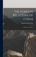 The Foreign Relations of China