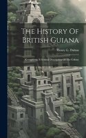 The History Of British Guiana
