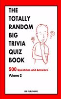 Totally Random Big Trivia Quiz Book