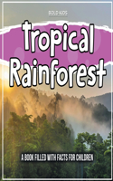 Tropical Rainforest