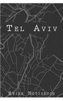 Tel Aviv Reise Notizbuch: 6x9 Reise Journal I Tagebuch mit Checklisten zum Ausfüllen I Perfektes Geschenk für den Trip nach Tel Aviv (Israel) für jeden Reisenden