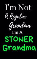 I'm Not A Regular Grandma