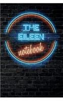 The EILEEN Notebook: Vintage Blank Ruled Personalized & Custom Neon Sign Name Dotted Notebook Journal for Girls & Women. Wall Background. Funny Desk Accessories. Retro B