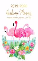 2019-2020 Academic Planner Weekly & Monthly, July 2019 - June 2020: Pretty Pink Flamingo Dated Calendar Organizer with To-Do's, Checklists, Notes and Goal Setting Pages