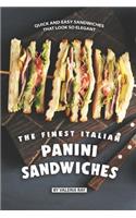 The Finest Italian Panini Sandwiches