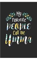 My Favorite People Call Me Umma