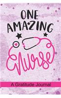 One Amazing Nurse - A Gratitude Journal
