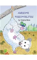 Awesome Possum-bilities