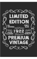 Limited Edition Premium Vintage 1922: A Blank Lined Journal For Birthday Parties That Makes a Funny Birthday Gift For Men And Women