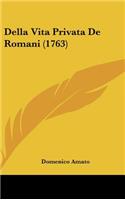 Della Vita Privata de Romani (1763)