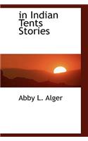 in Indian Tents Stories