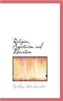 Religion, Agnosticism and Education