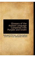 Glossary of the Multani Language Compared with Punjábi and Sindhi