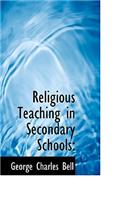 Religious Teaching in Secondary Schools