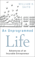 Unprogrammed Life