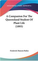 Companion For The Queensland Student Of Plant Life (1893)