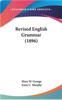 Revised English Grammar (1896)