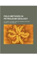 Field Methods in Petroleum Geology