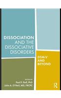 Dissociation and the Dissociative Disorders