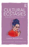 Cultural Ecstasies