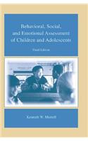 Behavioral, Social, and Emotional Assessment of Children and Adolescents