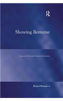 Showing Remorse