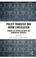 Policy Transfer and Norm Circulation