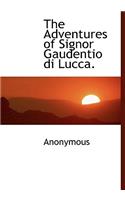 The Adventures of Signor Gaudentio Di Lucca.