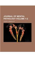 Journal of Mental Pathology Volume 1-2