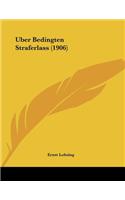 Uber Bedingten Straferlass (1906)
