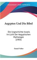 Aegypten Und Die Bibel