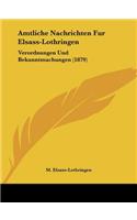 Amtliche Nachrichten Fur Elsass-Lothringen