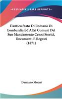L'Antico Stato Di Romano Di Lombardia Ed Altri Comuni del Suo Mandamento Cenni Storici, Documenti E Regesti (1871)