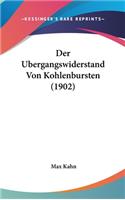 Der Ubergangswiderstand Von Kohlenbursten (1902)