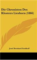 Die Chronisten Des Klosters Liesborn (1866)