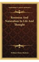 Rousseau And Naturalism In Life And Thought