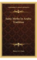 Saitic Myths in Arabic Tradition