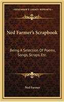 Ned Farmer's Scrapbook