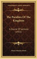 The Parables of the Kingdom