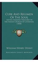 Cure And Regimen Of The Soul