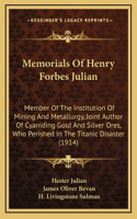 Memorials Of Henry Forbes Julian