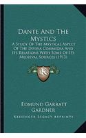 Dante And The Mystics