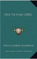 Her Picture (1882)