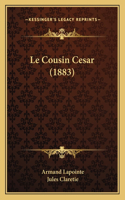 Cousin Cesar (1883)